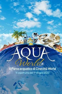 Aqua World Rome: Entry Ticket