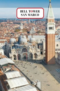 Campanile de Sant Marc: Tiquet sense cua + Ruta a peu