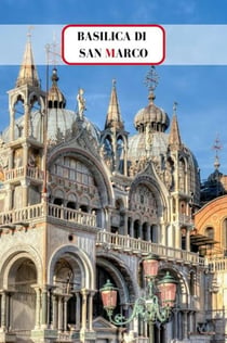 Basílica de São Marcos, Torre do Sino e Palácio Ducal: Bilhete de entrada + guia de áudio